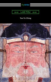 Tao te ching : a book about the way and the power of the way cover image