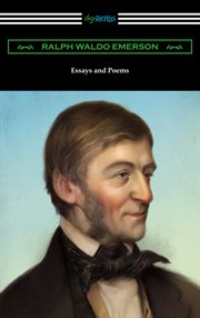 Essays and Poems by Ralph Waldo Emerson cover image