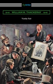 Vanity fair (illustrated by charles crombie with an introduction by john edwin wells) cover image