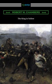 The king in yellow (with a foreword by rupert hughes) cover image