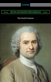 The social contract (translated by g. d. h. cole with an introduction by edward l. walter) cover image
