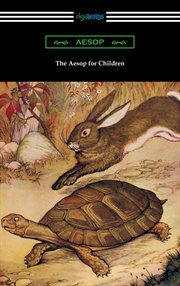 The aesop for children (aesop's fables for children) cover image