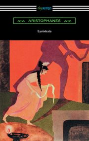 Lysistrata (translated with annotations by the athenian society) cover image