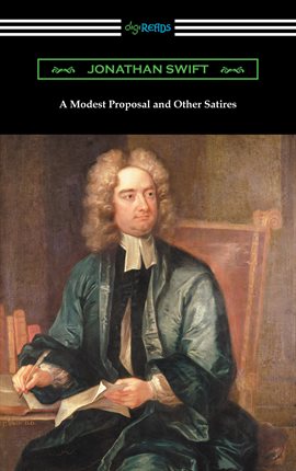 Cover image for A Modest Proposal and Other Satires