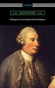 Dialogues concerning natural religion ; : and, the natural history of religion cover image