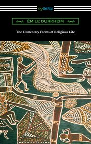 The elementary forms of religious life cover image