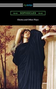 Electra and other plays cover image