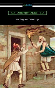 The frogs, and other plays cover image