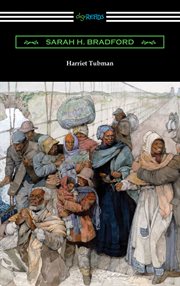 Harriet tubman: the moses of her people cover image