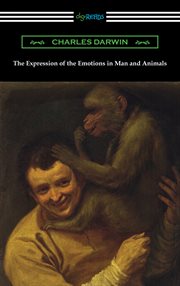 The expression of the emotions in man and animals cover image
