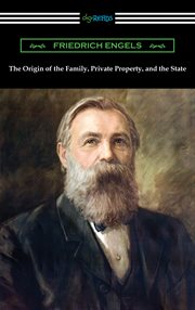 The origin of the family, private property, and the state cover image