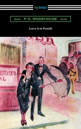Cover image for Leave it to Psmith