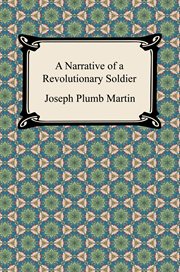 A narrative of a revolutionary soldier cover image
