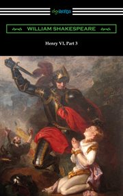 Henry vi, part 3 cover image