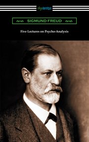 Five lectures on psycho-analysis cover image