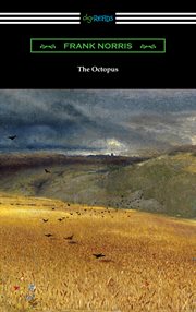 The octopus; : a story of California cover image