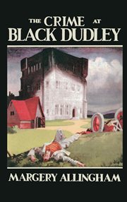 The Crime at Black Dudley cover image