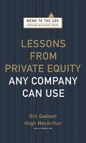 Lessons from private equity any company can use cover image