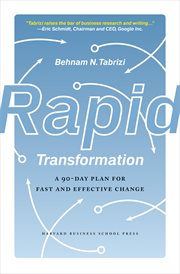 Rapid transformation : a 90-day plan for fast and effective change cover image