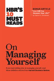 HBR's 10 must reads on managing yourself cover image