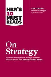 HBR's 10 must reads on strategy cover image