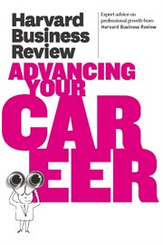 Harvard business review on advancing your career cover image