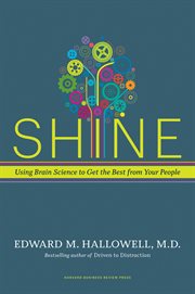 Shine : using brain science to get the best from your people cover image