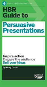 HBR guide to persuasive presentations cover image