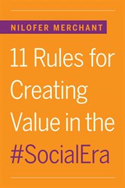 11 rules for creating value in the social era cover image
