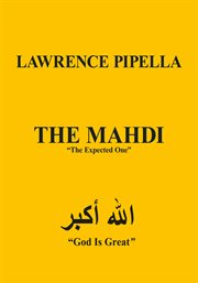 The mahdi. "The Expected One" cover image