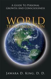 World transformation. A Guide to Personal Growth and Consciousness cover image