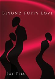 Beyond puppy love cover image