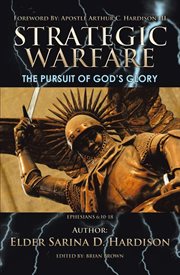 Strategic warfare. The Pursuit of God's Glory cover image