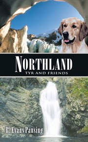 Northland. Tyr and Friends cover image