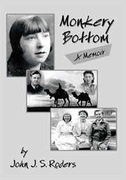 Monkery bottom. A Memoir cover image
