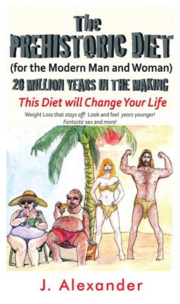 Cover image for The Prehistoric Diet