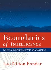 Boundaries of intelligence. Senses and Spirituality in Management cover image