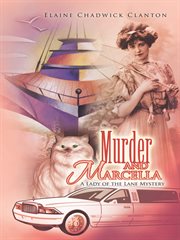 Murder and marcella. A Lady of the Lane Mystery cover image