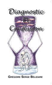 Diagnostic et confession cover image