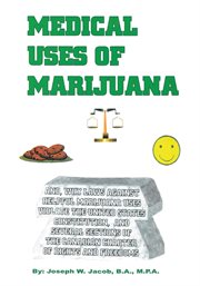 Medical uses of marijuana cover image