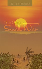 It's only a small war cover image