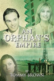 An orphan's empire cover image