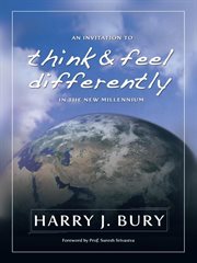 An invitation to think and feel differently in the new millennium cover image