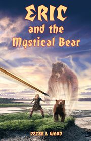 Eric and the mystical bear cover image