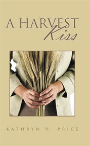 A harvest kiss cover image