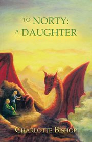 To norty. A Daughter cover image