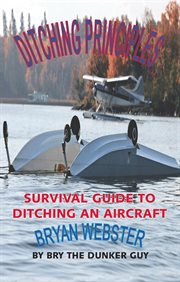 Ditching principles. Survival Guide to Ditching an Aircraft cover image