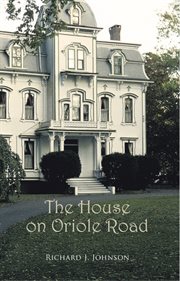 The house on oriole road cover image