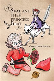 Skat and the princess brat cover image