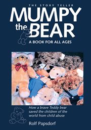 Mumpy the bear. A Book for All Ages cover image